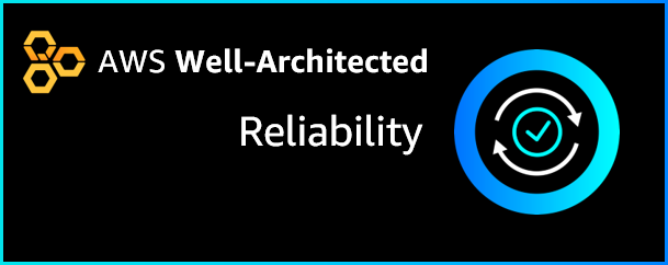 Workshop: AWS Well-Architected Reliability Workshop
