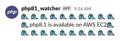 Slack message showing php8.1 is available on AWS EC2, surrounded by animated birds